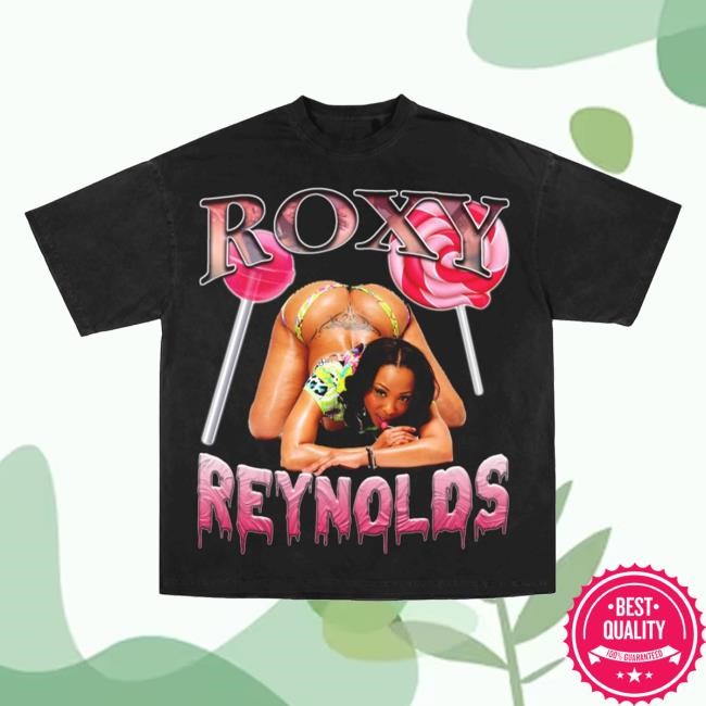 “Roxy Reynolds" Bootleg Tee Official Bob's Liquor Merch Store Bob's Liquor Clothing Shop